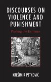 Discourses on Violence and Punishment (eBook, PDF)