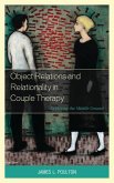 Object Relations and Relationality in Couple Therapy (eBook, PDF)