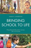 Bringing School to Life (eBook, PDF) Bringing School to Life (eBook, PDF)