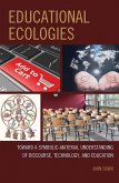 Educational Ecologies (eBook, PDF) Educational Ecologies (eBook, PDF)