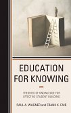 Education for Knowing (eBook, PDF) Education for Knowing (eBook, PDF)