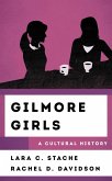 Gilmore Girls (eBook, PDF)