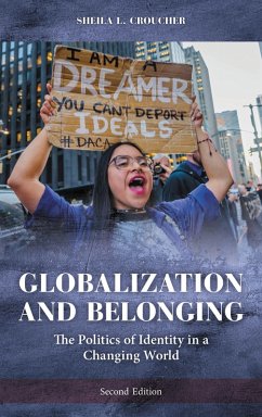 Globalization and Belonging (eBook, PDF) - Croucher, Sheila Globalization and Belonging (eBook, PDF) - Croucher, Sheila