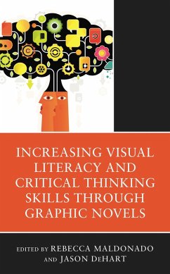 Cover Increasing Visual Literacy and Critical Thinking Skills through Graphic Novels (eBook, PDF)