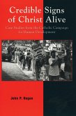Credible Signs of Christ Alive (eBook, PDF)
