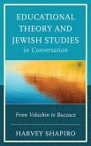 Educational Theory and Jewish Studies in Conversation (eBook, PDF)