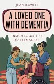 A Loved One with Dementia (eBook, PDF)
