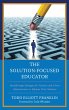 The Solution-Focused Educator (eBook,... - Bild 1