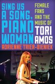 Sing Us a Song, Piano Woman (eBook, PDF)