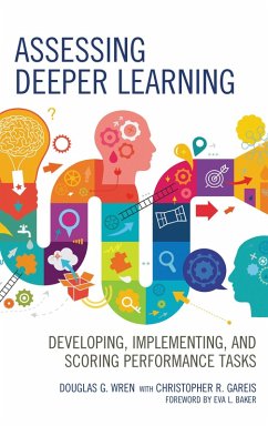 Assessing Deeper Learning (eBook, PDF) - Wren, Douglas G.