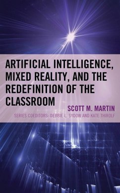 Cover Artificial Intelligence, Mixed Reality, and the Redefinition of the Classroom (eBook, PDF)