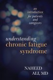 Understanding Chronic Fatigue Syndrome (eBook, PDF)