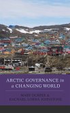 Arctic Governance in a Changing World (eBook, PDF) Arctic Governance in a Changing World (eBook, PDF)