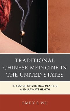 Traditional Chinese Medicine in the United States (eBook, PDF) Cover Traditional Chinese Medicine in the United States (eBook, PDF)