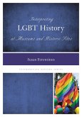 Interpreting LGBT History at Museums and Historic Sites (eBook, PDF)
