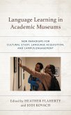 Language Learning in Academic Museums (eBook, PDF) Language Learning in Academic Museums (eBook, PDF)