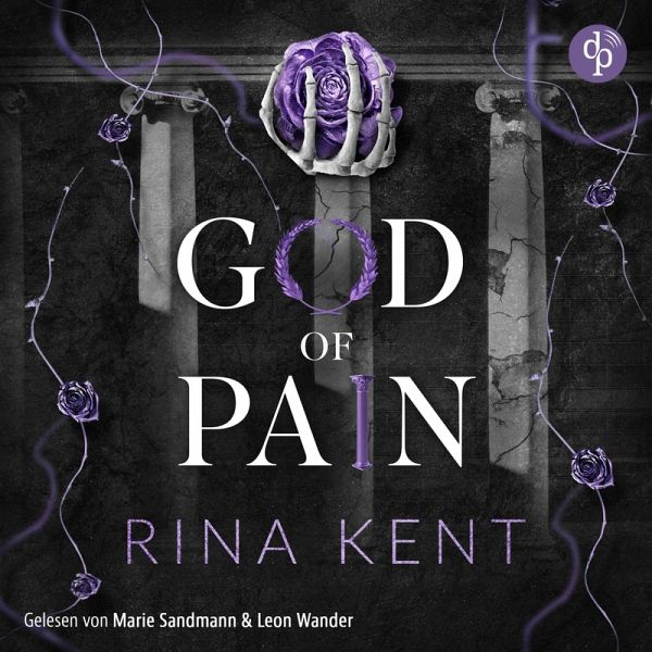 God of Pain - Verbotene Liebe   Ein Fake-Dating Mafia Dark Romance Hörbuch (MP3-Download)