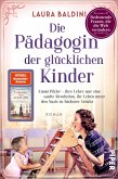 Die Pädagogin der glücklichen Kinder / Bedeutende Frauen, die die Welt verändern Bd.23   (Mängelexemplar)