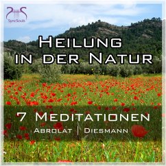 Cover Heilung in der Natur - 7 einzigartige geführte Meditationen zum Auftanken im Alltag (MP3-Download)