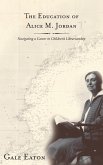 The Education of Alice M. Jordan (eBook, PDF)