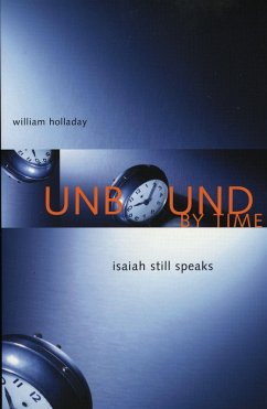 Unbound By Time (eBook, PDF) - Holladay, William
