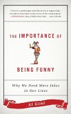 The Importance of Being Funny (eBook, PDF) The Importance of Being Funny (eBook, PDF)