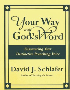 Your Way with God's Word (eBook, PDF) - Schlafer, David J.