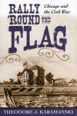 Rally 'Round the Flag (eBook, PDF)