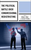 The Political Battle over Congressional Redistricting (eBook, PDF)