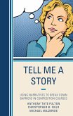 Tell Me a Story (eBook, PDF) Tell Me a Story (eBook, PDF)