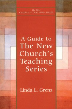 Guide to New Church's Teaching Series (eBook, PDF) - Grenz, Linda Guide to New Church's Teaching Series (eBook, PDF) - Grenz, Linda