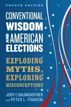 Cover Conventional Wisdom and American Elections (eBook, PDF)
