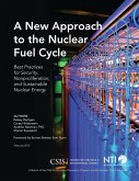 A New Approach to the Nuclear Fuel Cycle (eBook, PDF)