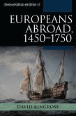 Europeans Abroad, 1450-1750 (eBook, PDF) Europeans Abroad, 1450-1750 (eBook, PDF)