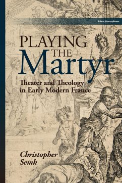 Playing the Martyr (eBook, PDF) - Semk, Christopher