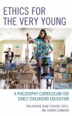 Ethics for the Very Young (eBook, PDF) Ethics for the Very Young (eBook, PDF)