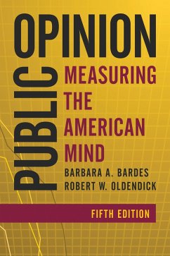 Public Opinion (eBook, PDF) - Bardes, Barbara A.; Oldendick, Robert W.