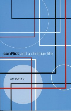 Conflict and a Christian Life (eBook, PDF) Cover Conflict and a Christian Life (eBook, PDF)