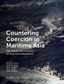 Countering Coercion in Maritime Asia (eBook, PDF) Countering Coercion in Maritime Asia (eBook, PDF)