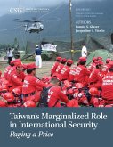 Taiwan's Marginalized Role in International Security (eBook, PDF)