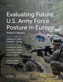 Evaluating Future U.S. Army Force Posture in Europe (eBook, PDF) Evaluating Future U.S. Army Force Posture in Europe (eBook, PDF)
