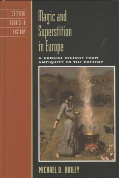 Cover Magic and Superstition in Europe (eBook, PDF)