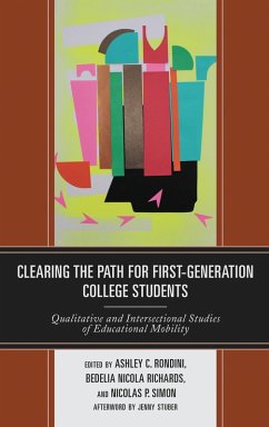 Clearing the Path for First-Generation College Students (eBook, PDF)