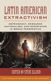 Latin American Extractivism (eBook, PDF)