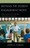 Battling the Student Engagement Front (eBook, PDF) Battling the Student Engagement Front (eBook, PDF)