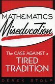 Mathematics Miseducation (eBook, PDF) Mathematics Miseducation (eBook, PDF)