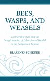 Bees, Wasps, and Weasels (eBook, PDF)