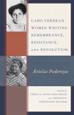 Cover Cabo Verdean Women Writing Remembrance, Resistance, and Revolution (eBook, PDF)