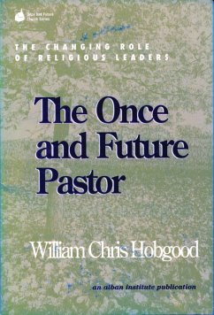 Cover The Once and Future Pastor (eBook, PDF)