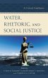 Water, Rhetoric, and Social Justice... - Bild 1